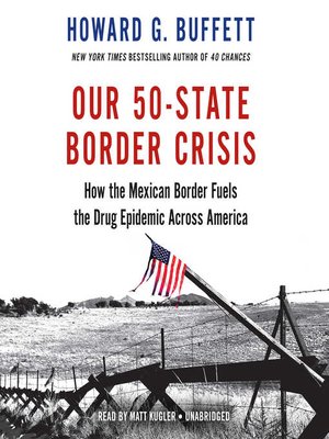 cover image of Our 50-State Border Crisis